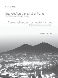 Nuove sfide per città antiche/New challenges for ancient cities - Librerie.coop Nuove sfide per città antiche/New challenges for ancient cities - Librerie.coop
