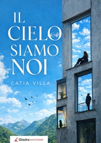 Il cielo siamo noi - Librerie.coop