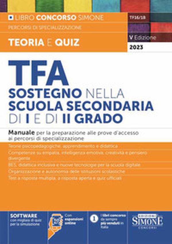 TFA sostegno nella scuola secondaria di I e di II grado. Manuale per la preparazione alle prove d'accesso ai percorsi di specializzazione - Librerie.coop TFA sostegno nella scuola secondaria di I e di II grado. Manuale per la preparazione alle prove d'accesso ai percorsi di specializzazione - Librerie.coop