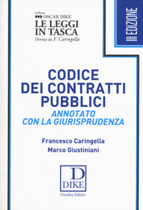 Codice dei contratti pubblici annotato con la giurisprudenza. Ediz. pocket - Librerie.coop Codice dei contratti pubblici annotato con la giurisprudenza. Ediz. pocket - Librerie.coop