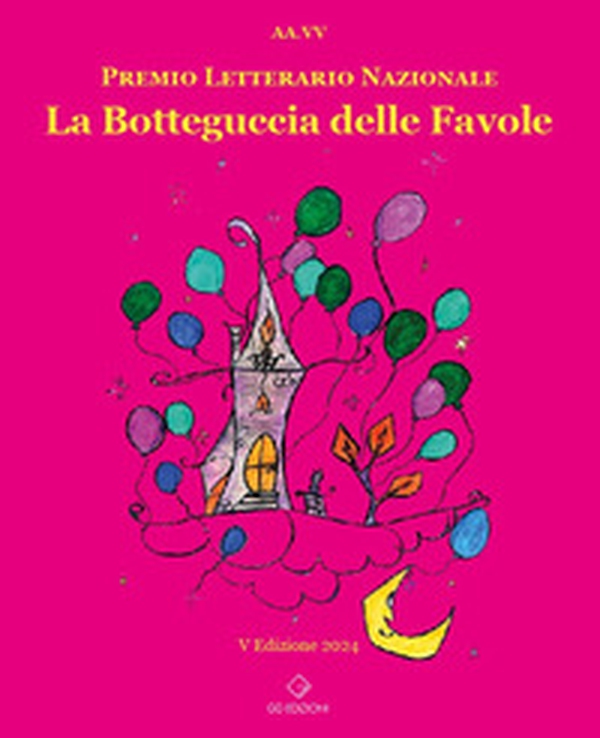 La botteguccia delle favole. Premio Letterario Nazionale 2024 - Librerie.coop La botteguccia delle favole. Premio Letterario Nazionale 2024 - Librerie.coop