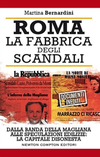 Roma. La fabbrica degli scandali - Librerie.coop Roma. La fabbrica degli scandali - Librerie.coop