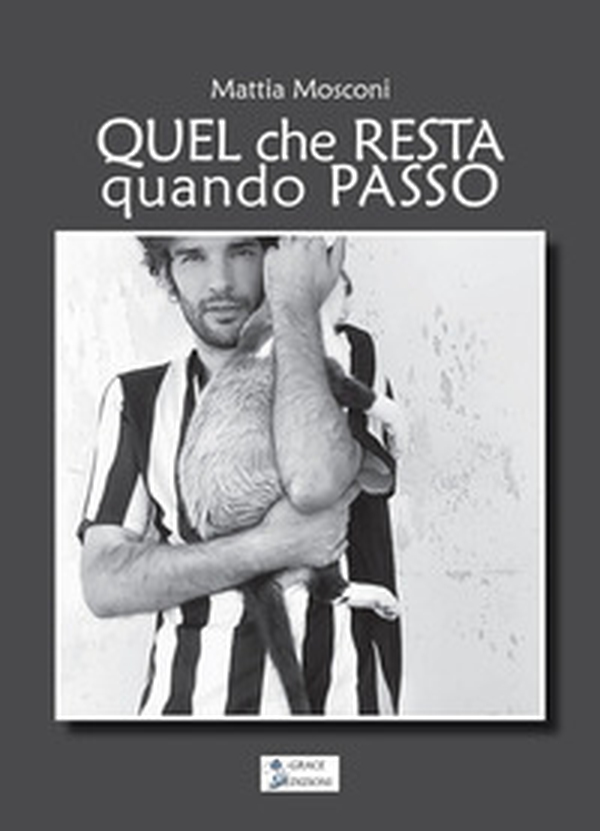 Quel che resta quando passo - Librerie.coop