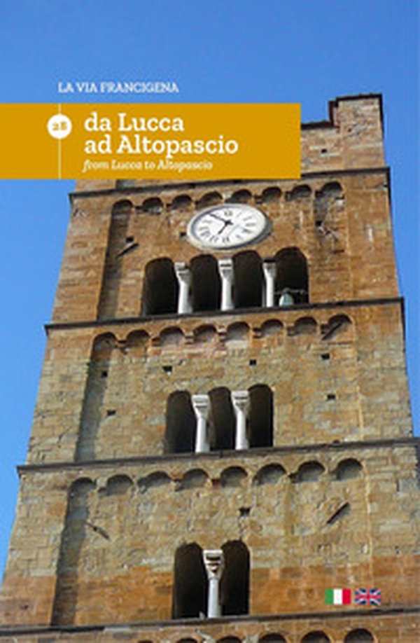 La via Francigena. Ediz. italiana e inglese - Librerie.coop La via Francigena. Ediz. italiana e inglese - Librerie.coop