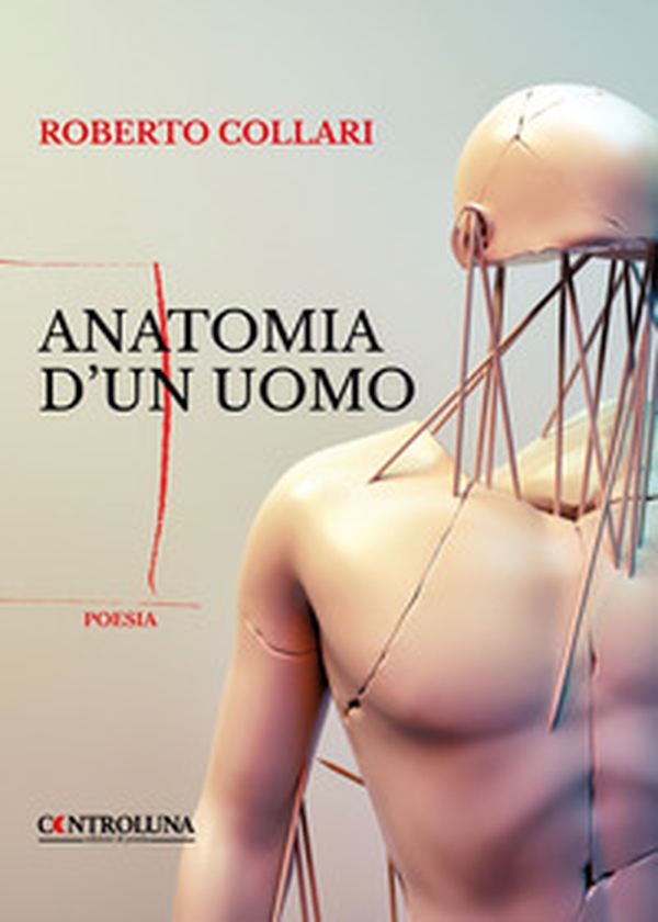 Anatomia d'un uomo - Librerie.coop Anatomia d'un uomo - Librerie.coop