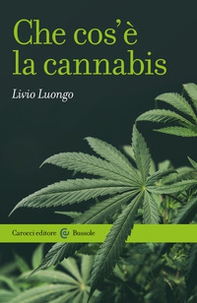 Che cos'è la cannabis - Librerie.coop