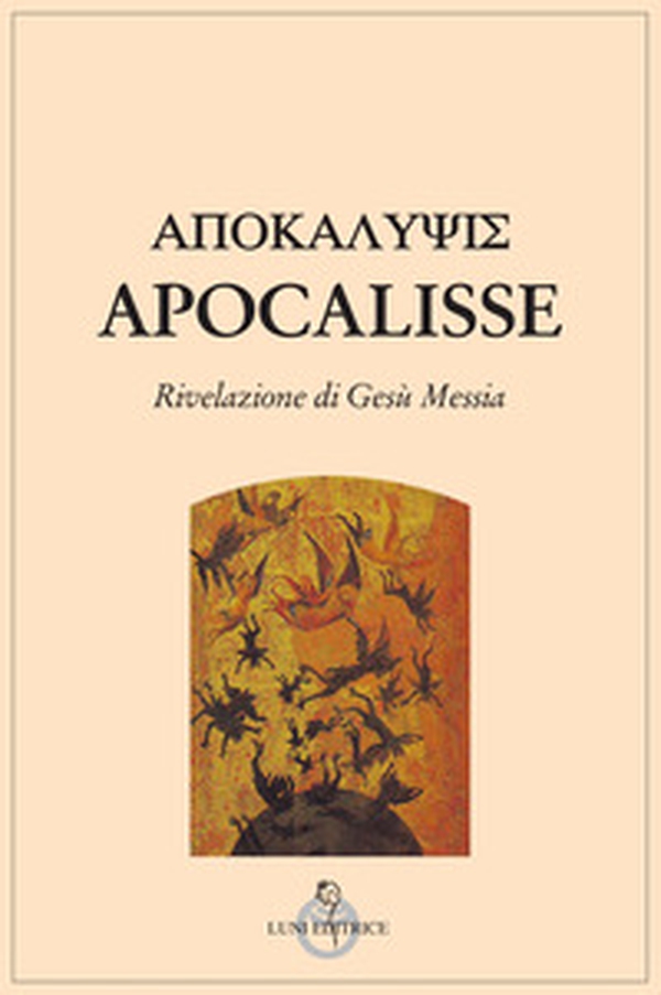 Apocalisse. Rivelazione di Gesù Messia - Librerie.coop Apocalisse. Rivelazione di Gesù Messia - Librerie.coop