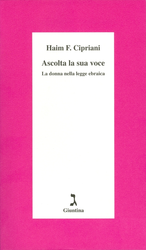 Ascolta la sua voce. La donna nella legge ebraica - Librerie.coop Ascolta la sua voce. La donna nella legge ebraica - Librerie.coop