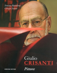 Giulio Crisanti. Pittore - Librerie.coop