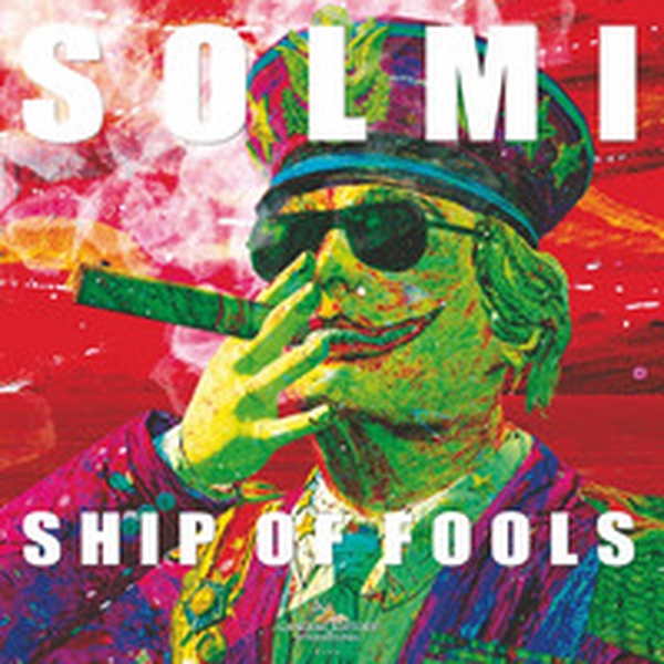 Solmi. Ship of fools - Librerie.coop Solmi. Ship of fools - Librerie.coop