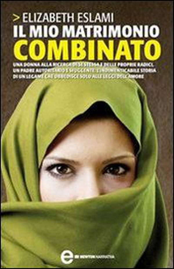 Il mio matrimonio combinato - Librerie.coop Il mio matrimonio combinato - Librerie.coop