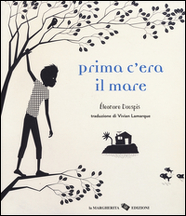 Prima c'era il mare - Librerie.coop Prima c'era il mare - Librerie.coop