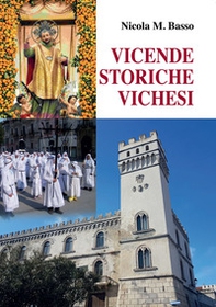 Vicende storiche vichesi - Librerie.coop Vicende storiche vichesi - Librerie.coop
