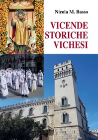 Vicende storiche vichesi - Librerie.coop