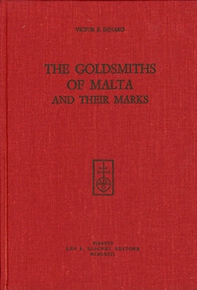 The Goldsmiths of Malta and their Marks - Librerie.coop The Goldsmiths of Malta and their Marks - Librerie.coop