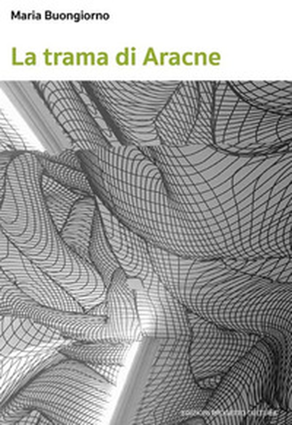 La trama di Aracne - Librerie.coop La trama di Aracne - Librerie.coop