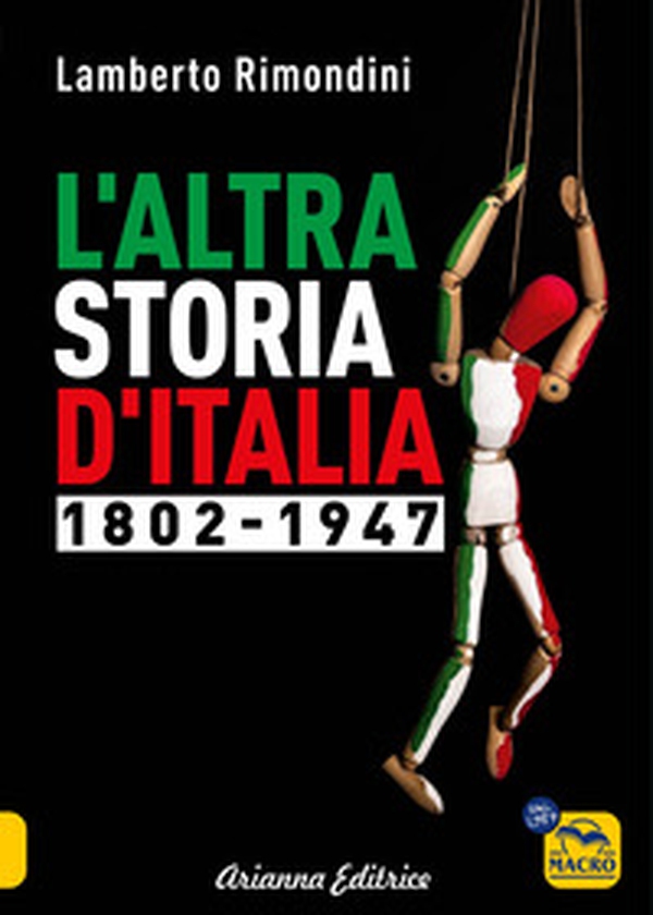 L'altra storia d'Italia 1802-1947 - Vol. 1 - Librerie.coop L'altra storia d'Italia 1802-1947 - Vol. 1 - Librerie.coop