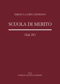Scuola di merito. Politica e cronaca scolastica - Vol. 4 - Librerie.coop Scuola di merito. Politica e cronaca scolastica - Vol. 4 - Librerie.coop