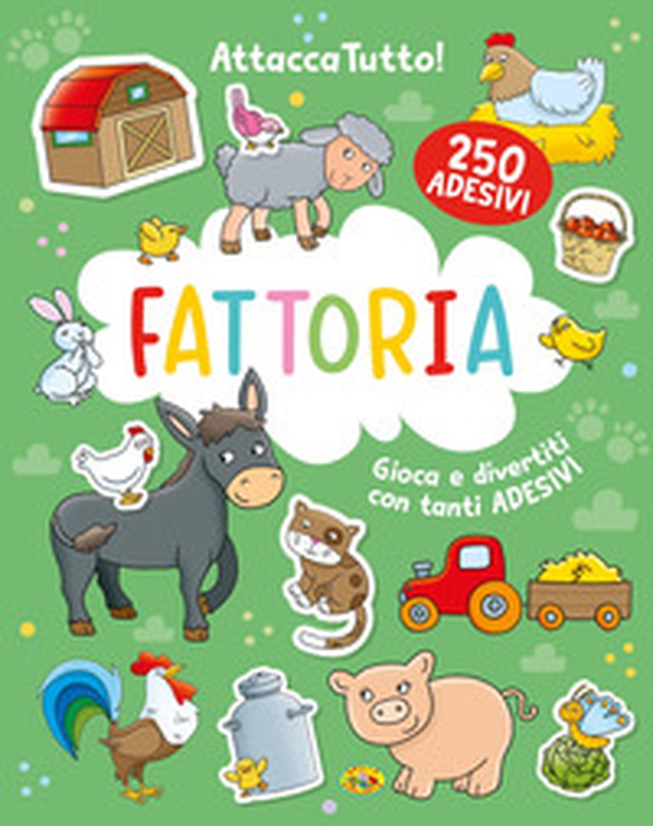 Fattoria. Attaccatutto - Librerie.coop
