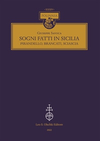 Sogni fatti in Sicilia. Pirandello, Brancati, Sciascia - Librerie.coop