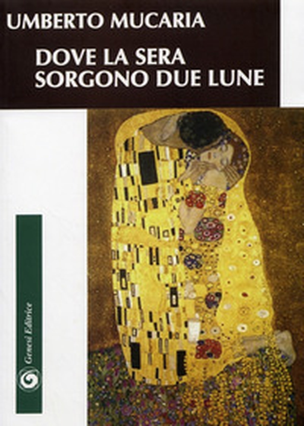 Dove la sera sorgono due lune - Librerie.coop Dove la sera sorgono due lune - Librerie.coop