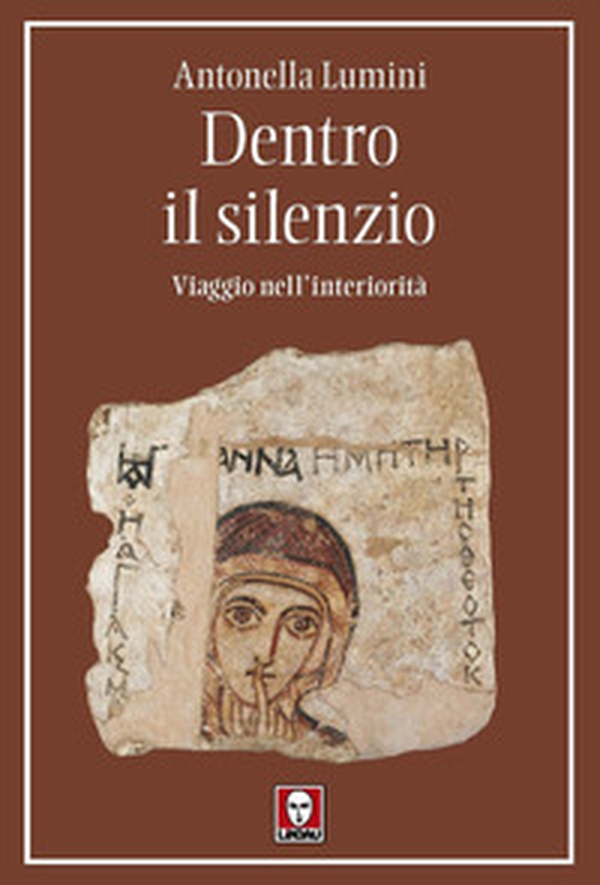 Dentro il silenzio. Viaggio nell'interiorità - Librerie.coop Dentro il silenzio. Viaggio nell'interiorità - Librerie.coop