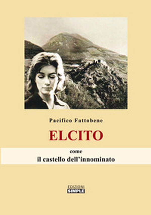 Elcito come il castello dell'innominato - Librerie.coop Elcito come il castello dell'innominato - Librerie.coop
