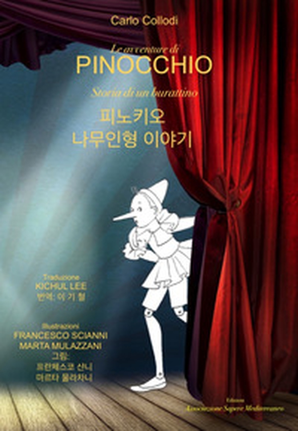 Le avventure di Pinocchio. Storia di un burattino. Ediz. italiana e coreana - Librerie.coop Le avventure di Pinocchio. Storia di un burattino. Ediz. italiana e coreana - Librerie.coop