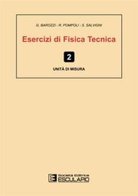 Esercizi di fisica tecnica. Unità di misura - Librerie.coop Esercizi di fisica tecnica. Unità di misura - Librerie.coop