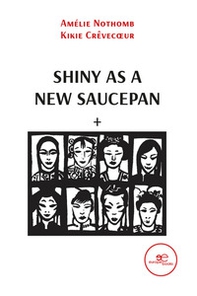 Shiny as a new saucepan - Librerie.coop