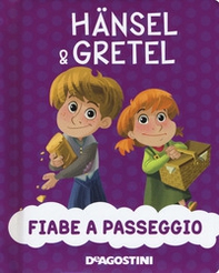 Hansel & Gretel - Librerie.coop Hansel & Gretel - Librerie.coop