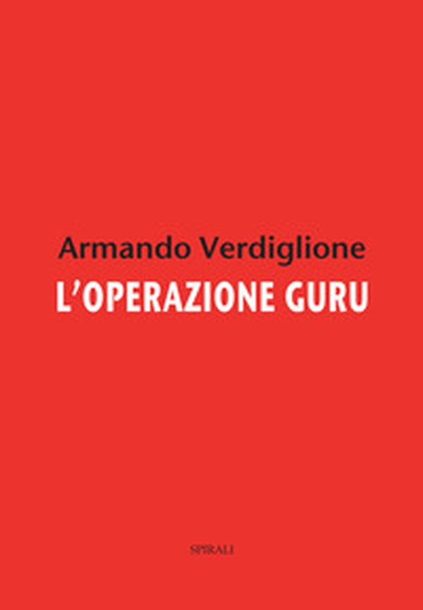 L'operazione guru - Librerie.coop L'operazione guru - Librerie.coop