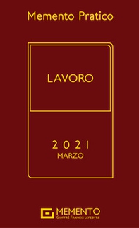 Memento pratico lavoro 2021 - Librerie.coop