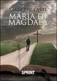 Maria di Magdala - Librerie.coop