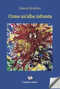 Come un'alba infranta - Librerie.coop