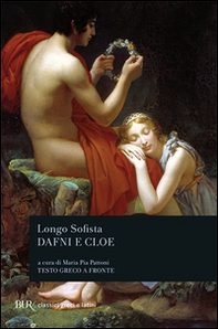 Dafni e Cloe. Testo greco a fronte - Librerie.coop