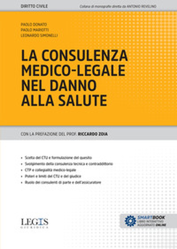 La consulenza medico-legale nel danno alla salute - Librerie.coop