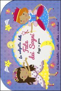 La valigetta delle fate dei sogni. Leggi e gioca - Librerie.coop