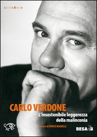 Carlo Verdone. L'insostenibile leggerezza della malinconia - Librerie.coop