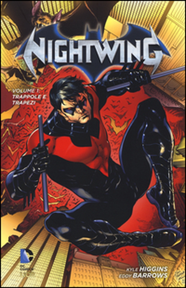 Trappole e trapezi. Nightwing - Librerie.coop Trappole e trapezi. Nightwing - Librerie.coop