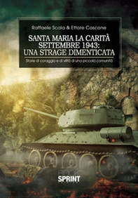 Santa Maria la Carità. Settembre 1943: una strage dimenticata - Librerie.coop