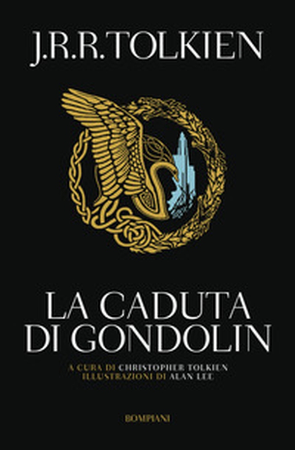 La caduta di Gondolin - Librerie.coop La caduta di Gondolin - Librerie.coop