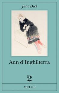 Ann d'Inghilterra - Librerie.coop Ann d'Inghilterra - Librerie.coop