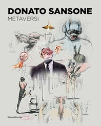 Donato Sansone. Metaversi - Librerie.coop