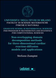 Non-overlapping domain decomposition methods for three-dimensional cardiac reaction-diffusion models and applications - Librerie.coop Non-overlapping domain decomposition methods for three-dimensional cardiac reaction-diffusion models and applications - Librerie.coop