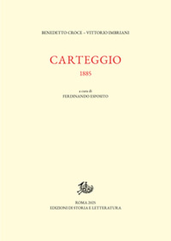 Carteggio. 1885 - Librerie.coop Carteggio. 1885 - Librerie.coop