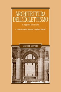 Architettura dell’Eclettismo - Librerie.coop Architettura dell’Eclettismo - Librerie.coop