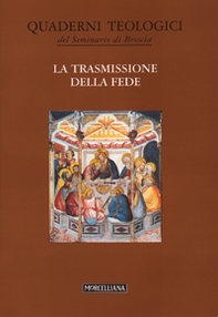 La trasmissione della fede - Librerie.coop