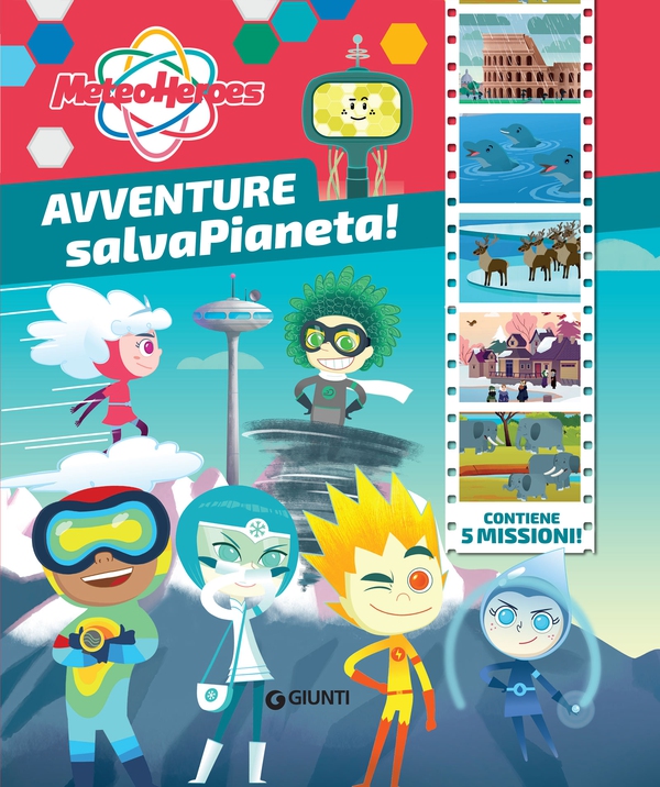 Meteoheroes. Avventure salvapianeta! - Librerie.coop Meteoheroes. Avventure salvapianeta! - Librerie.coop
