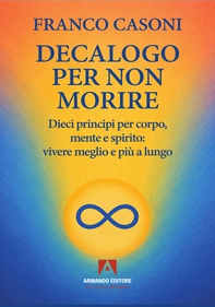DECALOGO PER NON MORIRE - Librerie.coop